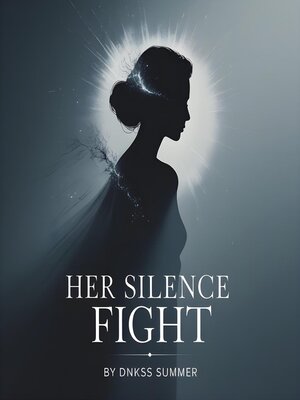 cover image of Her Silence Fight